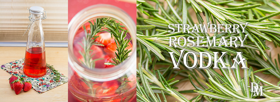 Strawberry-Rosemary Vodka